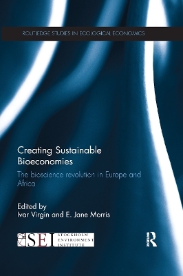 Creating Sustainable Bioeconomies - 