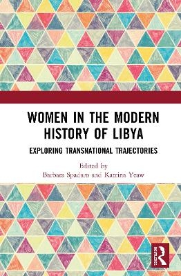 Women in the Modern History of Libya - 