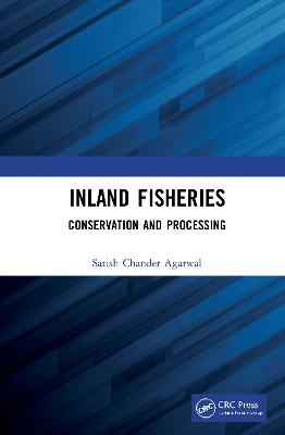 Inland Fisheries - Satish Chander Agarwal