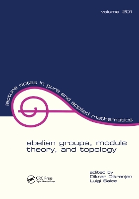 Abelian Groups, Module Theory, and Topology - 