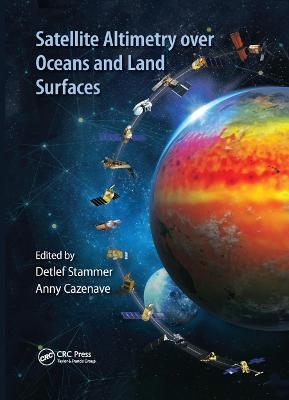 Satellite Altimetry Over Oceans and Land Surfaces - 