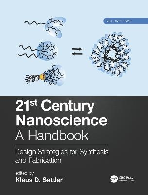 21st Century Nanoscience – A Handbook - 