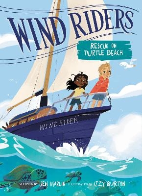 Wind Riders #1: Rescue on Turtle Beach - Jen Marlin