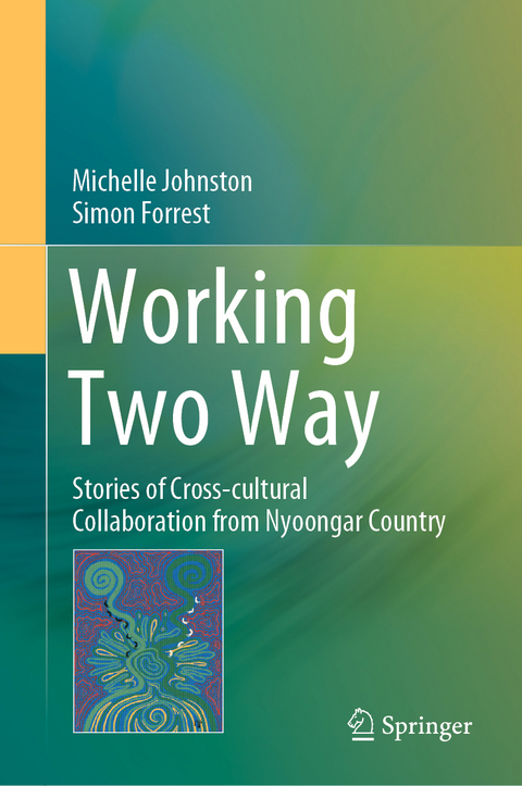 Working Two Way - Michelle Johnston, Simon Forrest