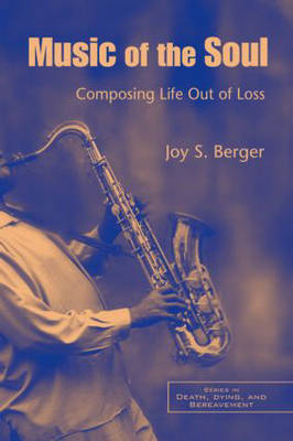 Music of the Soul -  Joy S. Berger