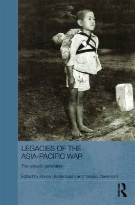 Legacies of the Asia-Pacific War - 