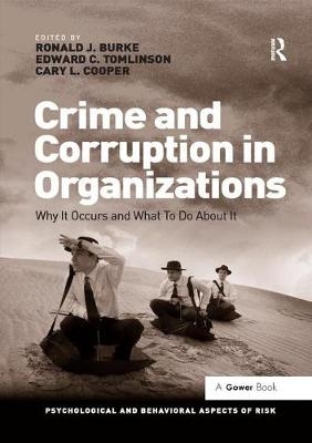 Crime and Corruption in Organizations - Ronald J. Burke, Edward C. Tomlinson