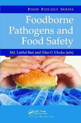 Foodborne Pathogens and Food Safety - 