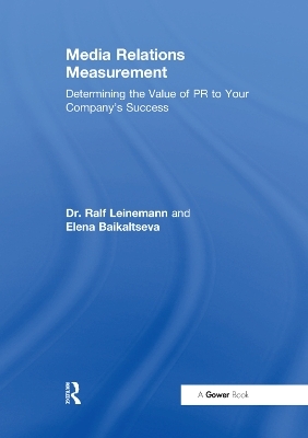 Media Relations Measurement - Ralf Leinemann, Elena Baikaltseva