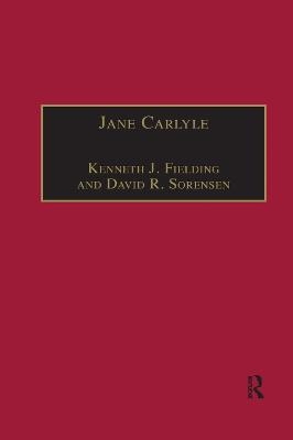 Jane Carlyle - Kenneth J. Fielding