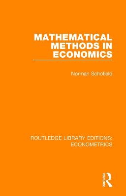 Mathematical Methods in Economics - Norman Schofield