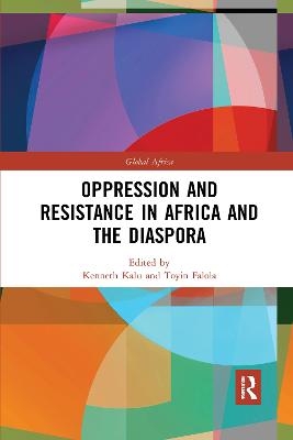 Oppression and Resistance in Africa and the Diaspora - 