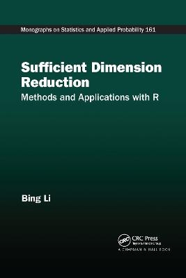Sufficient Dimension Reduction - Bing Li