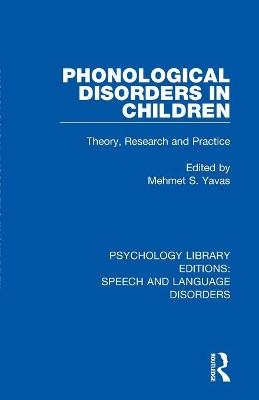 Phonological Disorders in Children - 