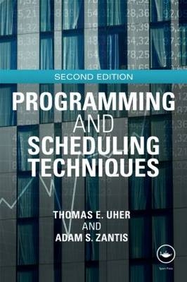 Programming and Scheduling Techniques - Australia) Uher Thomas (Project Management Consultant, Sydney Adam (University of New South Wales  Australia) Zantis