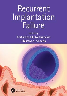 Recurrent Implantation Failure - 