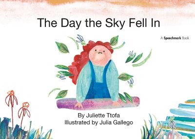 The Day the Sky Fell In - Juliette Ttofa