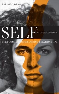 Self Within Marriage -  Richard M. Zeitner