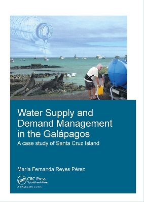 Water Supply and Demand Management in the Galápagos - Maria Reyes Perez