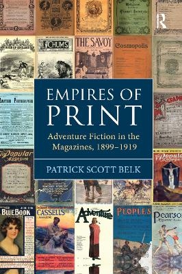 Empires of Print - Patrick Scott Belk