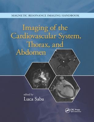 Imaging of the Cardiovascular System, Thorax, and Abdomen - 