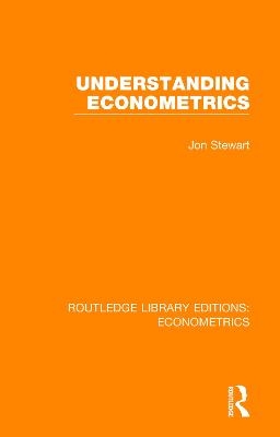 Understanding Econometrics - Jon Stewart