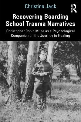 Recovering Boarding School Trauma Narratives - Christine Jack