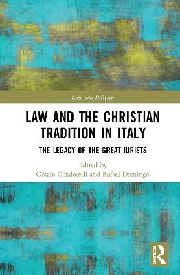 Law and the Christian Tradition in Italy - 