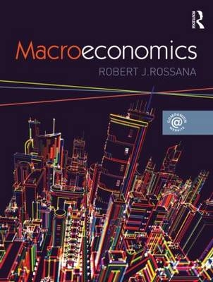 Macroeconomics -  Robert J. Rossana