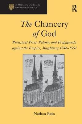The Chancery of God - Nathan Rein