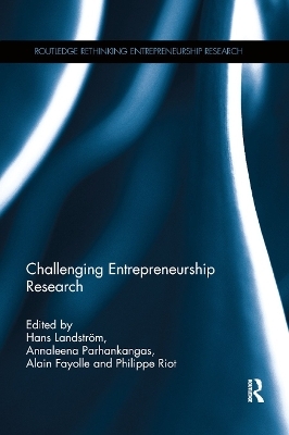 Challenging Entrepreneurship Research - 