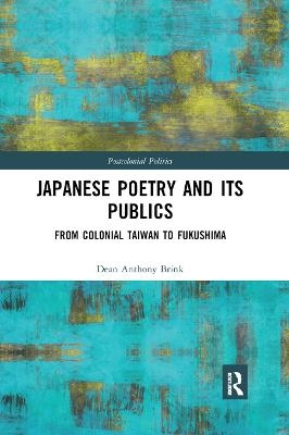 Japanese Poetry and its Publics - Dean Anthony Brink