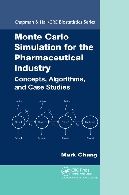 Monte Carlo Simulation for the Pharmaceutical Industry - Mark Chang