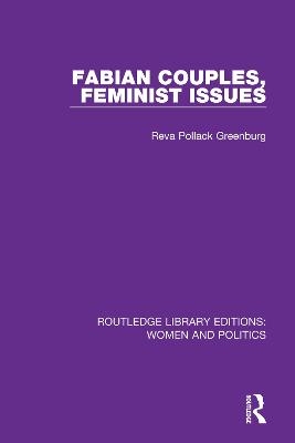 Fabian Couples, Feminist Issues - Reva Pollack Greenburg