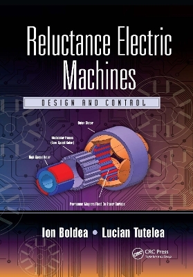 Reluctance Electric Machines - Ion Boldea, Lucian Tutelea