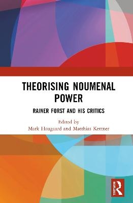 Theorising Noumenal Power - 