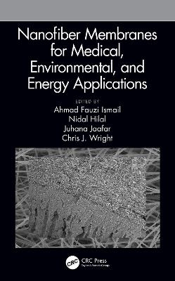 Nanofiber Membranes for Medical, Environmental, and Energy Applications - 