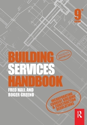 Building Services Handbook - Fred Hall, Roger Greeno