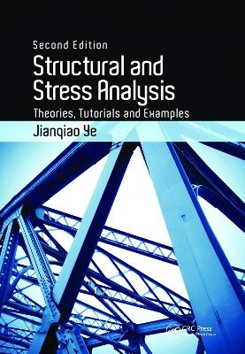 Structural and Stress Analysis - Jianqiao Ye