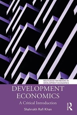 Development Economics - Shahrukh Rafi Khan
