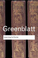 Learning to Curse - USA) Greenblatt Stephen (Harvard University