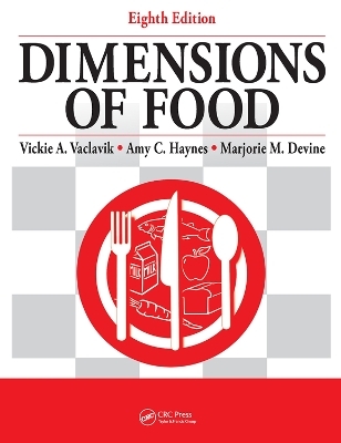 Dimensions of Food - Vickie A. Vaclavik, Amy Haynes