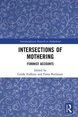 Intersections of Mothering - 