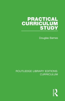 Practical Curriculum Study - Douglas Barnes