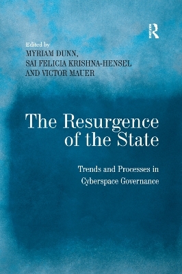 The Resurgence of the State - Sai Felicia Krishna-Hensel