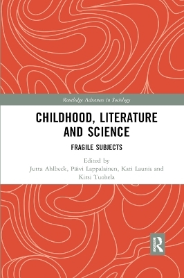 Childhood, Literature and Science - 