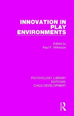 Innovation in Play Environments - 