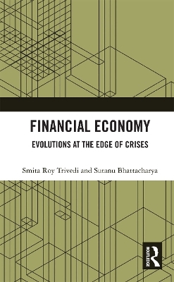 Financial Economy - Smita Roy Trivedi, Sutanu Bhattacharya