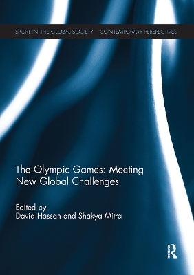 The Olympic Games: Meeting New Global Challenges - 