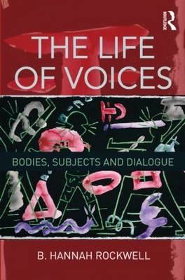 Life of Voices -  B. Hannah Rockwell